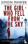 Mawer, Simon - The Girl Who Fell From The Sky