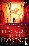 Giuttari, Michele - The Black Rose Of Florence