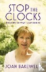 Bakewell, Joan - Stop the Clocks