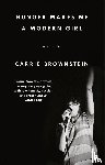 Brownstein, Carrie - Hunger Makes Me a Modern Girl