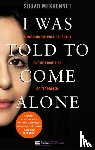 Mekhennet, Souad - I Was Told To Come Alone