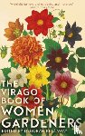 Kellaway, Deborah - The Virago Book Of Women Gardeners