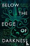 Widder, Edith - Below the Edge of Darkness