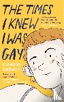 Crewes, Eleanor - The Times I Knew I Was Gay