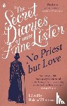 Lister, Anne - The Secret Diaries of Miss Anne Lister – Vol.2