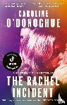 O'Donoghue, Caroline - The Rachel Incident
