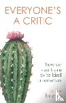 Bueno, Julia - Everyone's a Critic