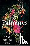 Jones, Gayl - Palmares