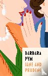 Pym, Barbara - Jane And Prudence