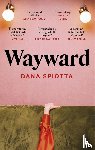 Spiotta, Dana - Wayward
