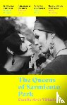 Villada, Camila Sosa - The Queens Of Sarmiento Park