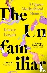 Logan, Kirsty - The Unfamiliar