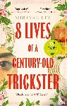 Lee, Mirinae - 8 Lives of a Century-Old Trickster