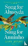Jones, Gayl - Song for Almeyda and Song for Anninho
