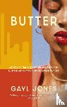Jones, Gayl - Butter