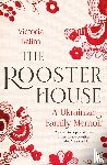 Belim, Victoria - The Rooster House