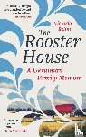 Belim, Victoria - The Rooster House