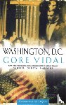 Vidal, Gore - Washington D C