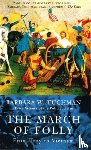 Tuchman, Barbara W. - The March Of Folly
