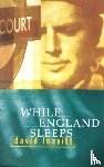 Leavitt, David - While England Sleeps