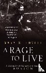 Lovell, Mary S. - A Rage To Live