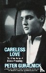 Guralnick, Peter - Careless Love