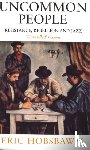 Hobsbawm, Eric - Uncommon People
