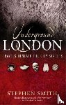 Smith, Stephen - Underground London