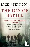 Atkinson, Rick - The Day Of Battle