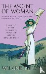 Phillips, Melanie - The Ascent Of Woman