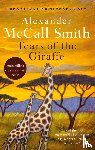 McCall Smith, Alexander - Tears of the Giraffe