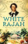 Barley, Dr Nigel - White Rajah