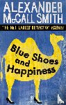 McCall Smith, Alexander - Blue Shoes And Happiness