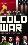 Isaacs, Jeremy, Downing, Taylor - Cold War