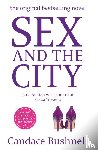 Bushnell, Candace - Sex And The City
