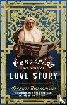 Mandanipour, Shahriar - Censoring An Iranian Love Story