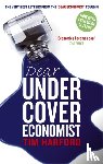 Harford, Tim - Dear Undercover Economist