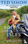 Simon, Ted - Rolling Through The Isles