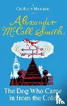 Smith, Alexander McCall - The Dog Who Came In From The Cold
