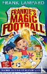 Lampard, Frank - Frankie's Magic Football: Frankie and the World Cup Carnival