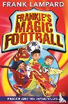 Lampard, Frank - Frankie's Magic Football: Frankie and the Dragon Curse