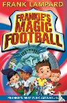 Lampard, Frank - Frankie's Magic Football: Frankie's New York Adventure