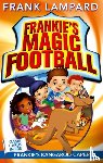 Lampard, Frank - Frankie's Magic Football: Frankie's Kangaroo Caper