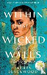 Blackwood, Lauren - Within These Wicked Walls