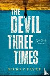 Fayne, Rickey - The Devil Three Times