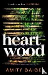 Gaige, Amity - Heartwood