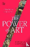 Campbell, Caroline - The Power of Art