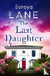 Lane, Soraya - The Last Daughter