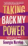 Harrison, Georgia - Taking Back My Power