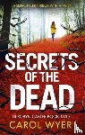 Wyer, Carol - Secrets of the Dead
